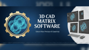 3D CAD Matrix Software